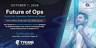 Future of Ops Summit by Tykans Group