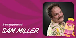 Vitamin Come(D)y: Sam Miller