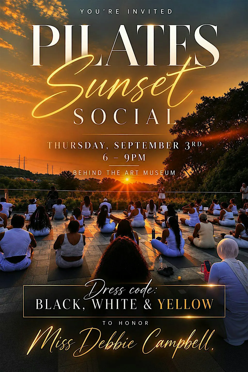 PILATES SUNSET SOCIAL - HONORING MISS DEBBIE CAMPBELL