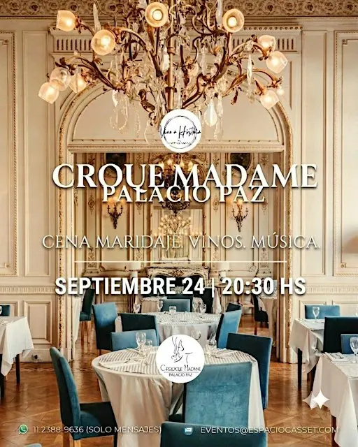 CATA & CENA EN CROQUE MADAME PALACIO PAZ ⚜️