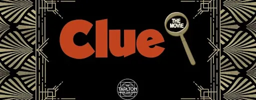 Clue (1985) | The Tarlton Theatre