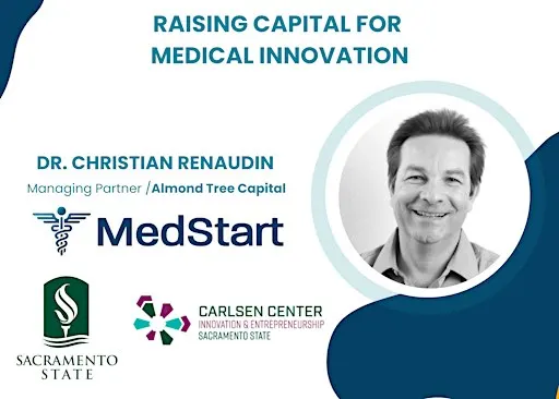 Raising Capital for Medical Innovation presented by Dr. Christian Renaudin