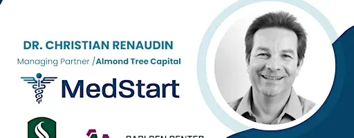 Raising Capital for Medical Innovation presented by Dr. Christian Renaudin