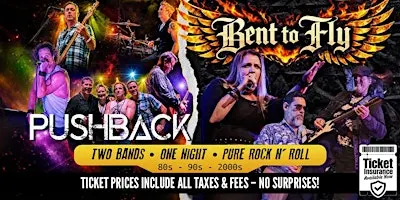 Bent to Fly · Pushback - 80s, 90s, & 00s Rock Tribute Bands
