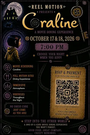REEL MOTION Presents: Coraline — A Movie Dining Experience