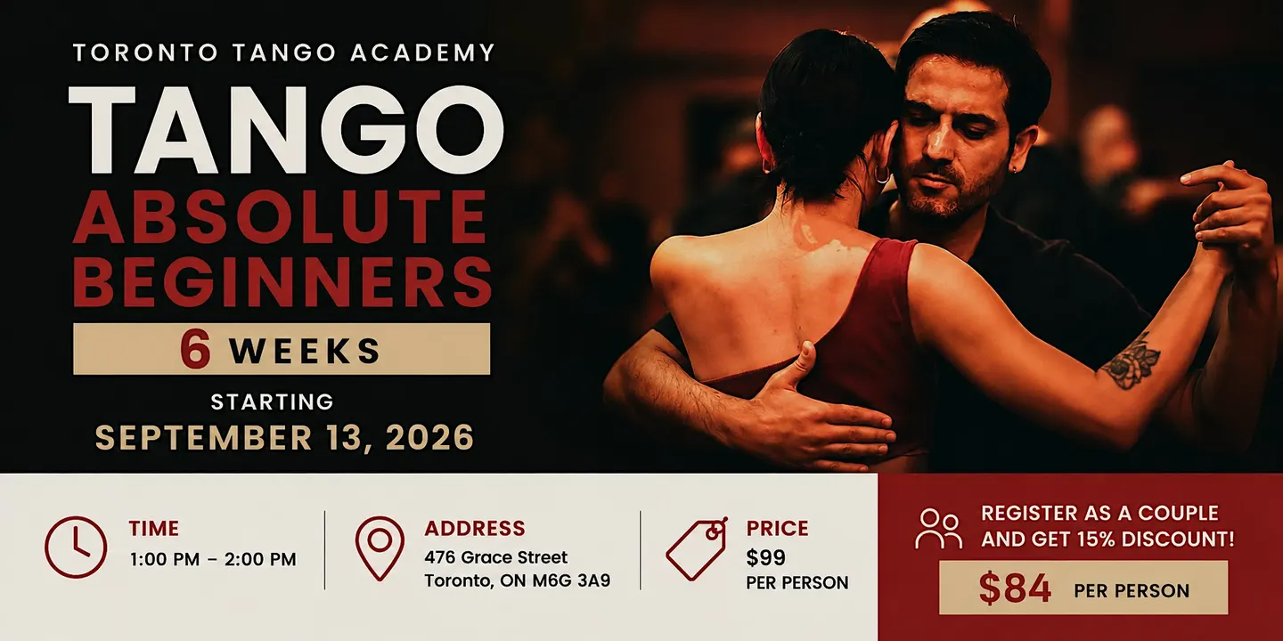 6 Weeks Argentine Tango Absolute Beginner Prog-15 % couples disc.- Sundays
