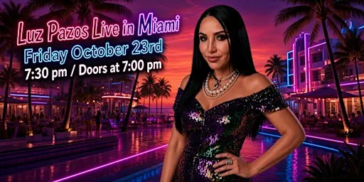 Luz Pazos live in Miami