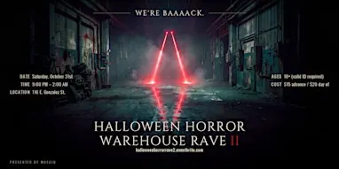 Halloween Horror Warehouse Rave II