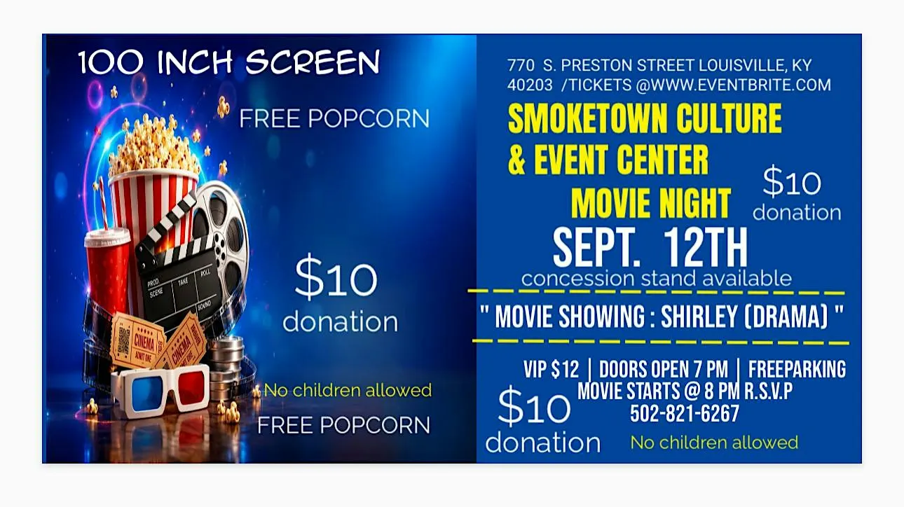 Smoketown Culture & Event Center / Movie Night
