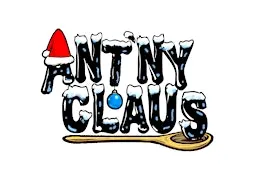 Ant'ny Claus A Dysfunctional Family Christmas