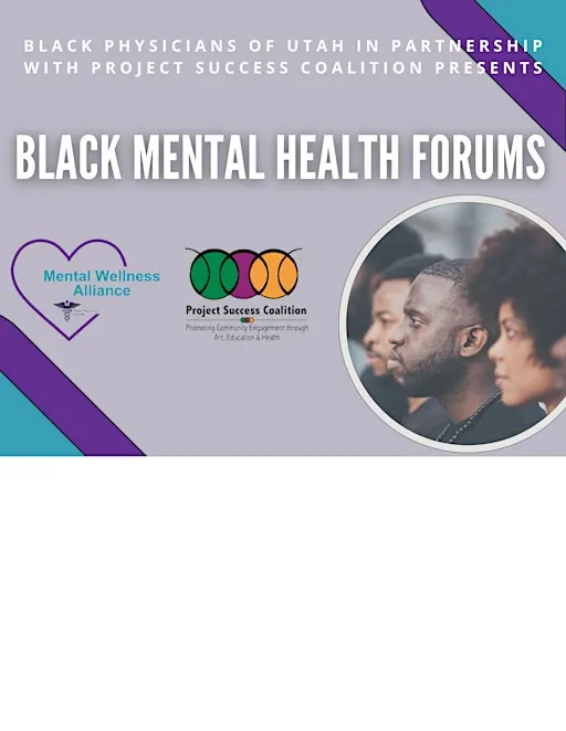Black Men Mental Health Forum SLC