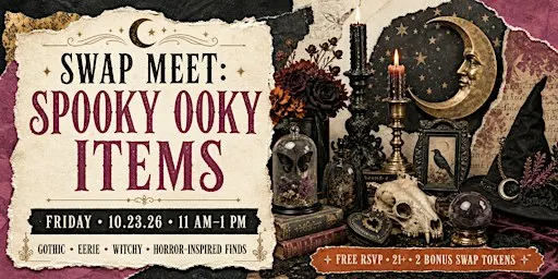 Swap Meet: Spooky Ooky Items