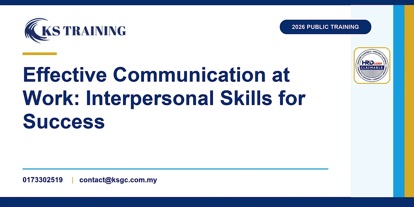 Effective Communication at Work: Interpersonal Skills for Success