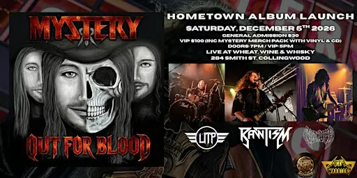 MYSTERY - OUT FOR BLOOD (Hometown Album Launch)