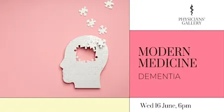 Modern Medicine: Dementia