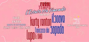 Fuori Tempo - L'Estate sta finendo
