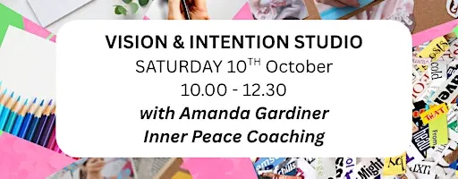 Vision and Intention Studio