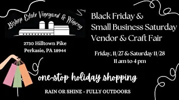 Black Friday and Saturday Vendor + Craft Fair at Bishop Estate