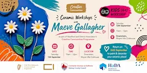 Clay, Memory & Place – Family/ Kids Ceramic Workshop with Maeve Gallagher
