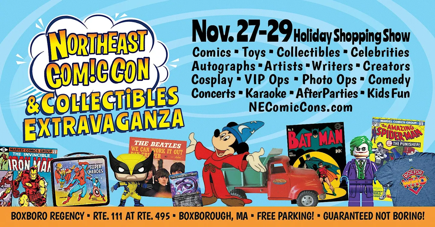 NorthEast ComicCon & Collectibles Extravaganza - November 27-29, 2026