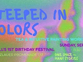 Steeped in Colors- Tea & Intuitive Painting