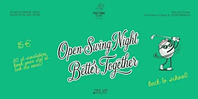 Tee Time Club presenta: Open Swing Night @TeeUp 10/09