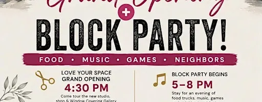 Love Your Space Ribbon Cutting & Block Party