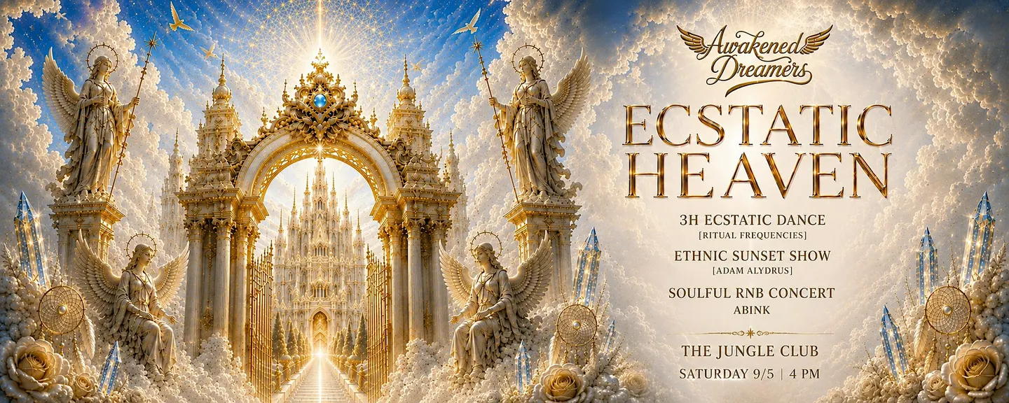 Awakened Dreamers presents: ECSTATIC HEAVEN at The Jungle Club – 9/5