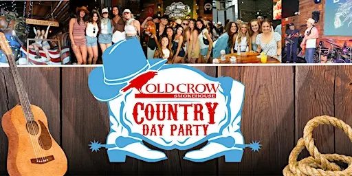 Old Crow's Country Day Party: Live Band, Welcome Drink & Shot!