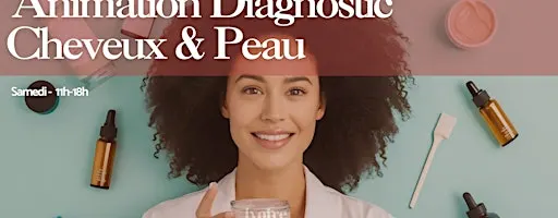 Animation Diagnostic - Haircare & skincare