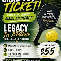 Legacy in Motion: Pickleball Experience