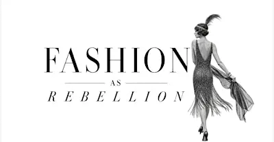 Fashion as Rebellion - An Immersive Afternoon in the 1920's