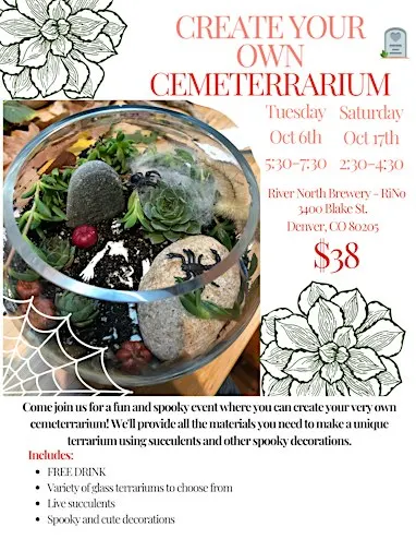Create your own Cemeterrarium! (Tuesday Night!) @ River North Brewery