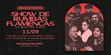 Show de Rumbas Flamencas en Buenos Aires: Concierto en el estudio 11/9