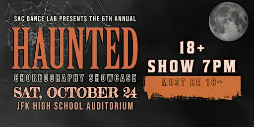 HAUNTED 18+ Dance Showcase