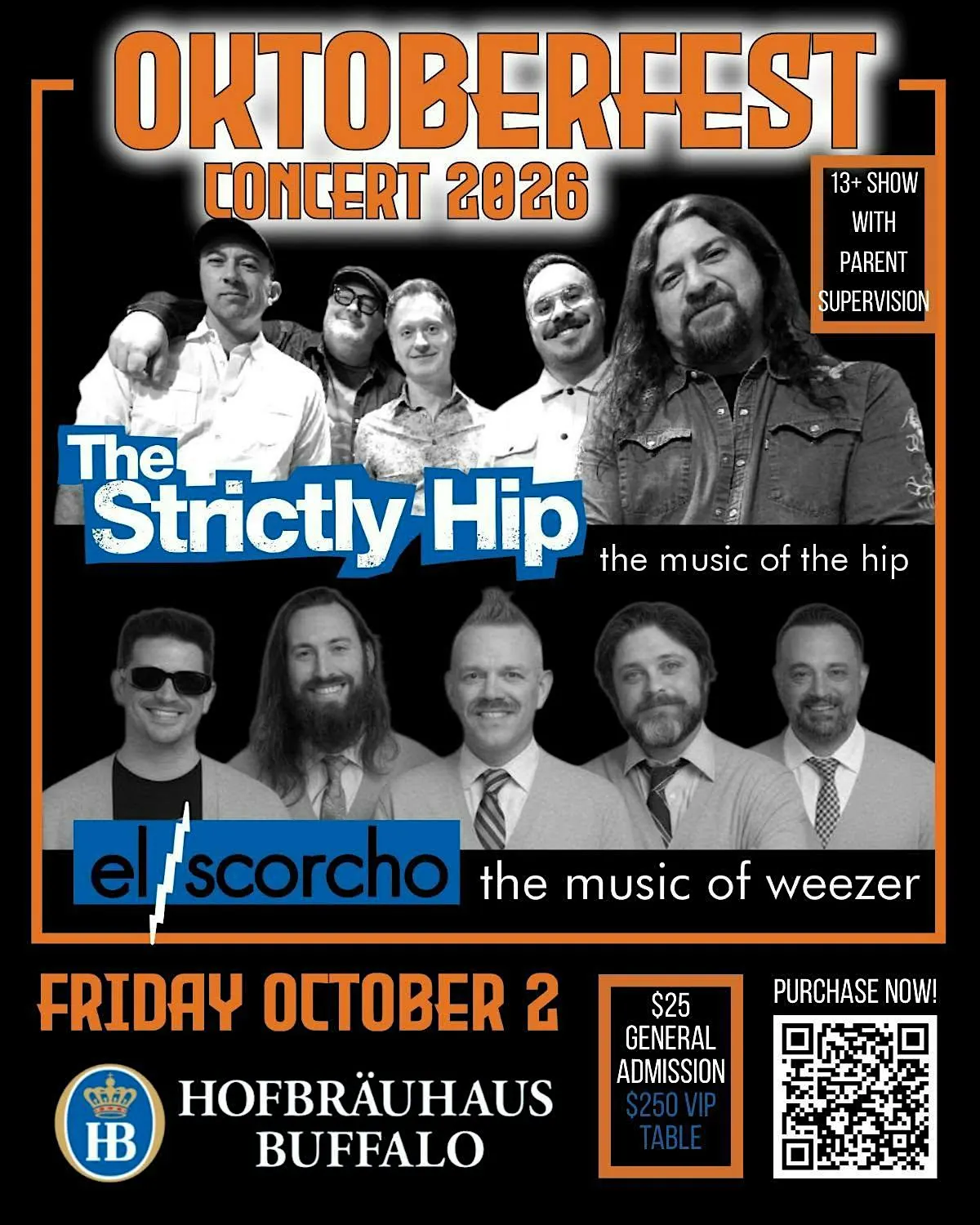 Strictly Hip and El Scorcho at Hofbräuhaus Buffalo ($25 cover at the door)