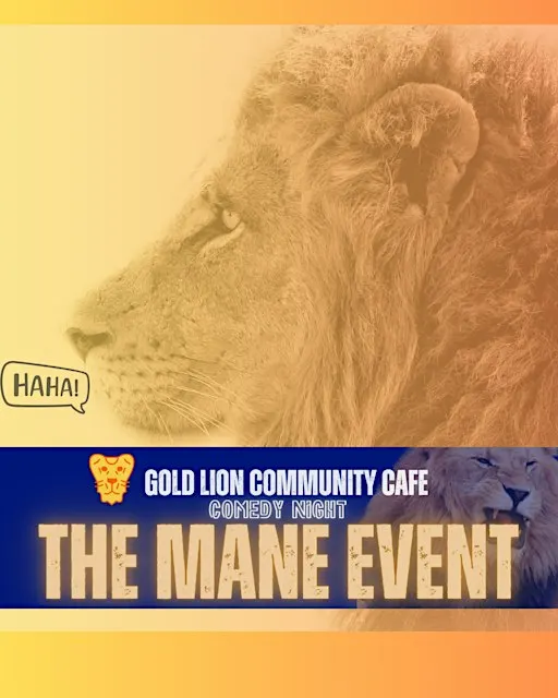 The Mane Event: Comedy Night at Gold Lion