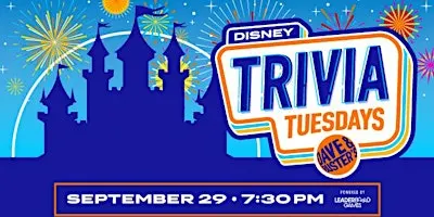 DISNEY Theme Trivia | Dave & Buster's Killeen TX - TUE 9/29 @ 7:30p