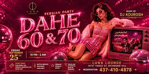 Dahe 60 & 70 Persian Party with DJ Kourosh | Persian Old School Night