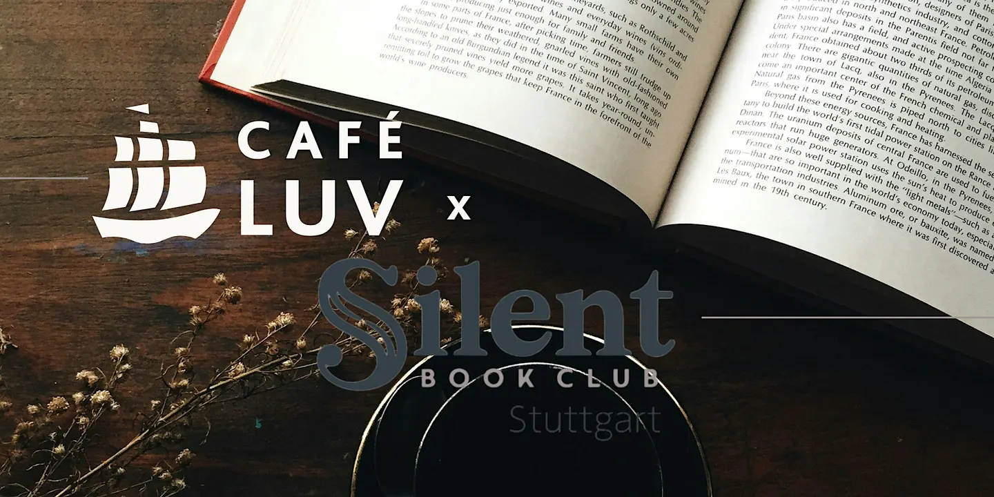 Café Luv x Silent Book Club Stuttgart