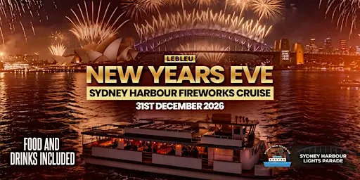 Sydney New Year’s Eve Fireworks Cruise – All Inclusive NYE on the Harbour