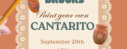 Paint Your Own Cantarito- La Gloria Brooks Sept 20th