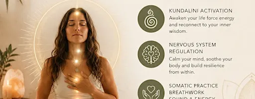 Kundalini Activation & Nervous system regulation
