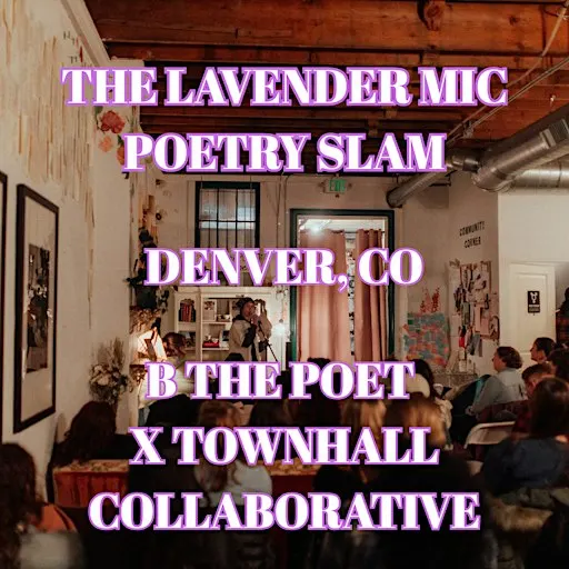 The Lavender Mic Poetry Slam