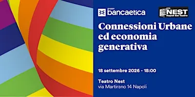 Connessioni Urbane ed economia generativa