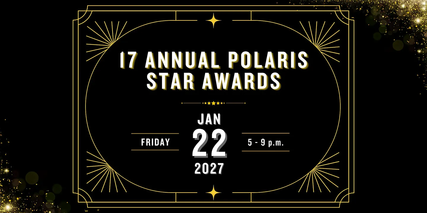 17th Annual Polaris Star Awards