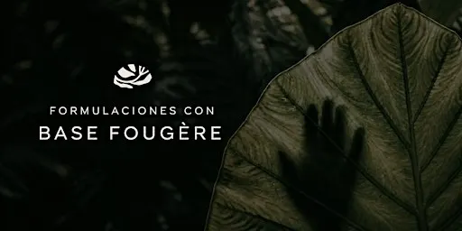 Formulaciones con Base Fougere PRESENCIAL