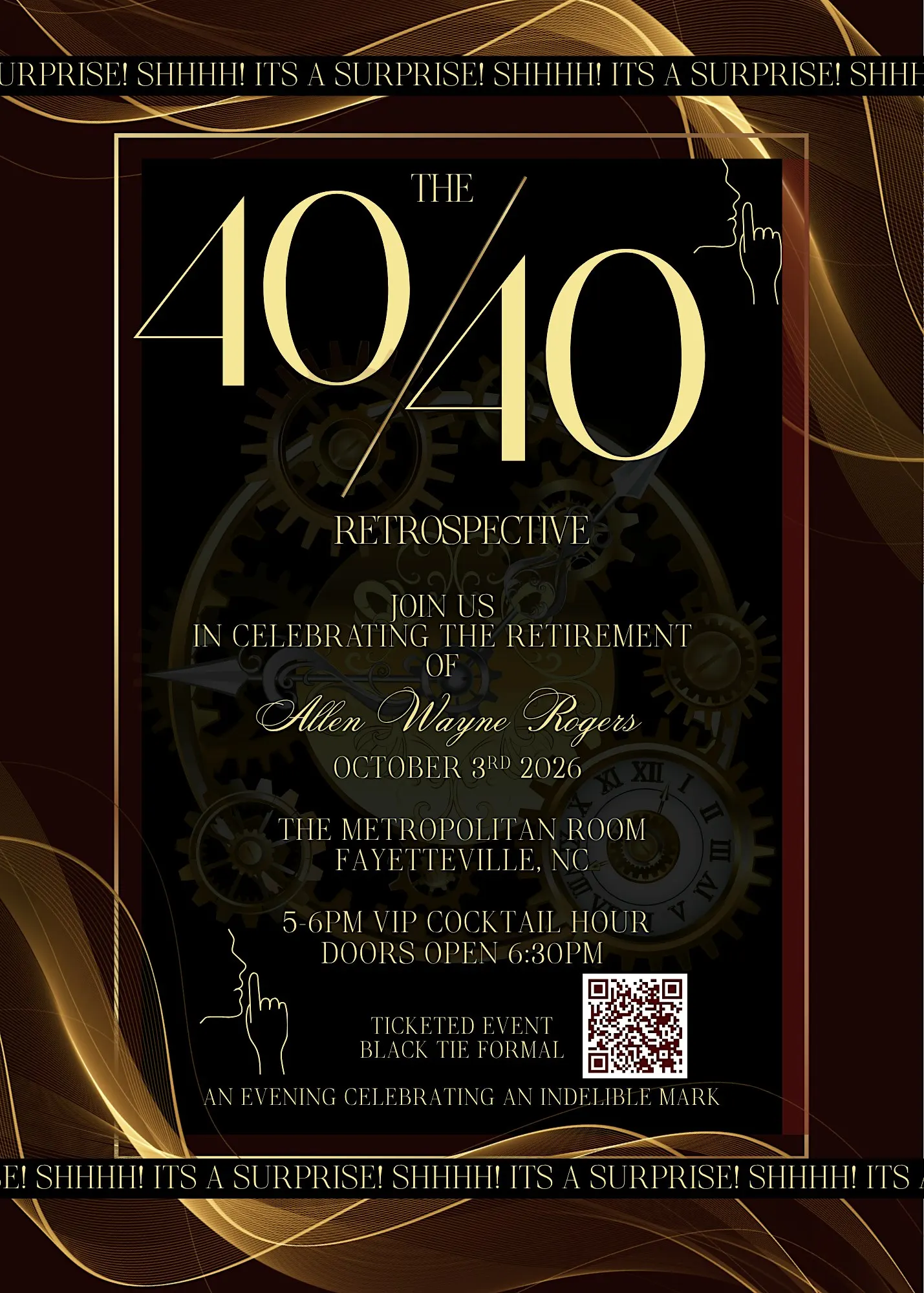 The 40/40 Retrospective - Allen W. Rogers SURPRISE Retirement Celebration