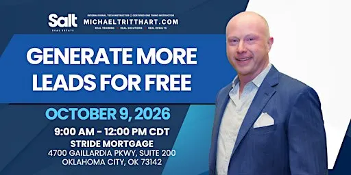 Generate More Leads for Free | SALT Real Estate and Stride Mortgage