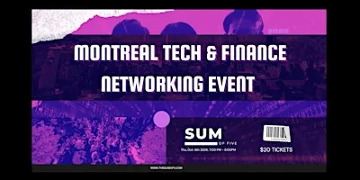 Montreal Tech & Finance Networking Event